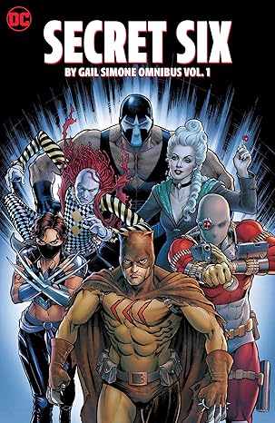 chollo Secret Six Omnibus 1