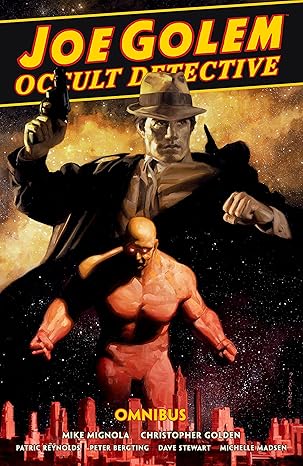 chollo Joe Golem: Occult Detective Omnibus